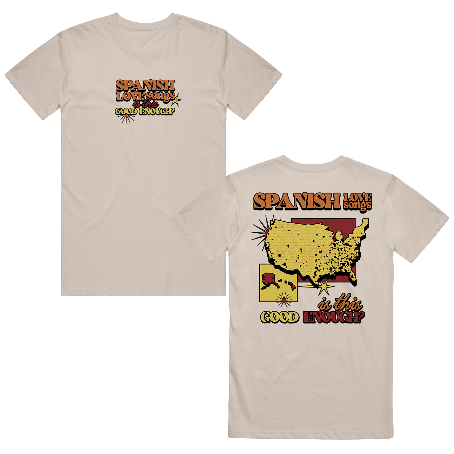 Is This Good Enough? T-Shirt (Sand)