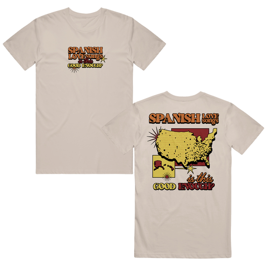 Is This Good Enough? T-Shirt (Sand)