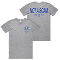 Not a Scam T-Shirt - Athletic Heather (PREORDER)